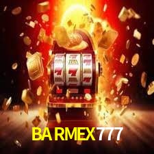 BARMEX777 Casino en Vivo